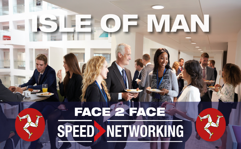 Cancelled Face 2 Face Speed Networking Event Isle of Man 17th May 2023